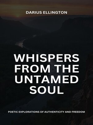 cover image of Whispers from the Untamed Soul